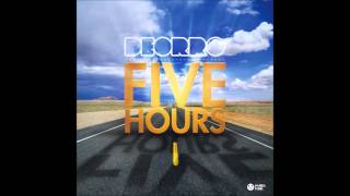 Deorro  Five Hours ►Mix de xXMaxiDJXx◄ [upl. by Aneertak]