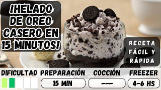 ¡HELADO DE OREO Casero en 15 Minutos 🍦🍪  Receta Fácil y Rápida [upl. by Gannon]