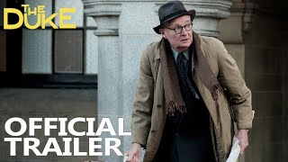 THE DUKE 2022 Official Trailer HD Jim Broadbent Helen Mirren  In Cinemas February 25 [upl. by Aruam979]