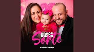 Nossa Sorte [upl. by Florella]