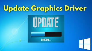 How to Update any Graphics Driver in Windows 10 [upl. by Teplitz]