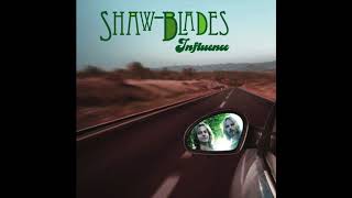 Shaw Blades  California Dreamin HQ [upl. by Nostaw]