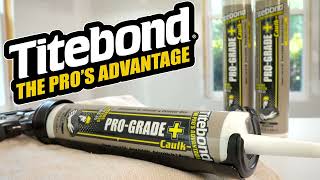 Titebond ProGrade Plus Caulk [upl. by Vastah251]