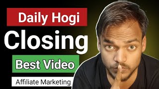 Affiliate marketing me closing kaise kare  how to close lead in affiliate marketing  sales closing [upl. by Kcirb90]