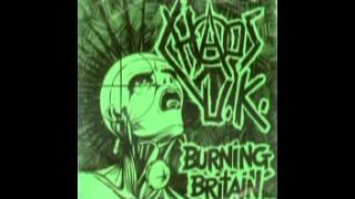 Chaos UK  Burning Britain EP 1982 [upl. by Nylteak]