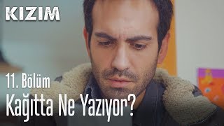 Kağıtta ne yazıyor  Kızım 11 Bölüm [upl. by Stovall]