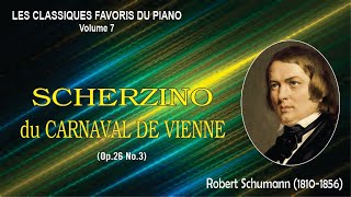 SCHERZINO du Carnaval de Vienne Op26 No3  Robert Schumann [upl. by Stesha]