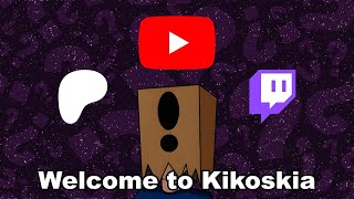 Kikoskia  A Channel Introduction [upl. by Paehpos156]