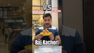 Haldiram’s Vs Street Side Raj Kachori Konse Wali Jyda Better Hai 🤔 food shorts [upl. by Howlan]