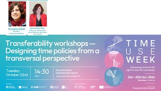 EN Transferability workshops — Designing time policies from a transversal perspective [upl. by Jakoba]