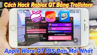 Cách Cài Apple Ware QT IOS Esign Cài Trực Tiếp  Hack blox fruit 21 cho người mới hackroblox [upl. by Yddeg407]