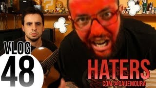 Haters com cauemoura [upl. by Ezeerb]