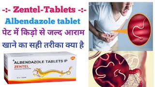 Zentel tablet use in hindi Albendazole tablet पेट के किड़ो से जल्द आराम doctor albendazole use [upl. by Annael]