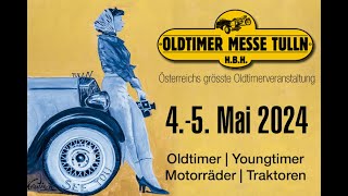 Oldtimer Messe Tulln Mai 2024 [upl. by Annekim]