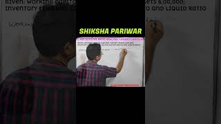 Ratio Analysisshikshapariwar education accountingkyahai exam commerceclasses [upl. by Lock646]