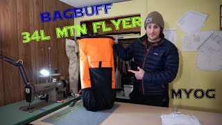 MYOG Sewing the 34L Mountain Flyer [upl. by Ennaeel689]