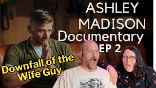 Family Bloggers Meet Consequence  Ashley Madison Documentary Reaction Episode 2 [upl. by Yllen]