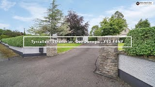 Tyrcallen Stranorlar Co Donegal F93 F9NF [upl. by Ellenor]