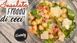 INSALATA Fredda di CECI  Piatto Unico Ricetta Facile e Veloce [upl. by Yboj]