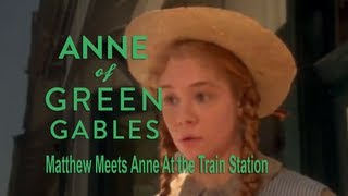 Matthew meets Anne at the train station  Anne of Green Gables [upl. by Gairc]