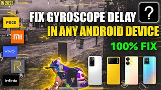 HOW TO FIX GYRO DELAY IN ANY ANDROID DEVICE 🔥  GYROSCOPE DELAY FIX 😆 [upl. by Boeschen638]