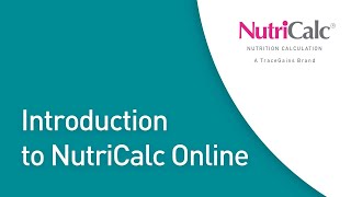 Introduction To NutriCalc  The Original Nutrition Calculation Software  2022 Updates [upl. by Yrokcaz]