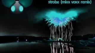 Deadmau5  Strobe Mixx Voxx Remix [upl. by Susann448]