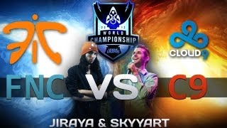 WCS Fnatic vs Cloud 9  World Championship  FNC vs C9  3ème game du bo3 Skyyart amp Jiraya Vidéo FR [upl. by Junette]