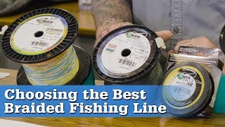 Choosing the Best Braided Fishing Line [upl. by Ecyal513]