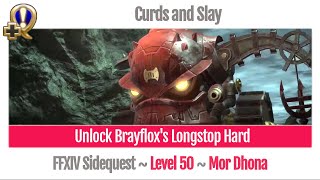 FFXIV Unlock Brayfloxs Longstop Hard  Curds and Slay  A Realm Reborn [upl. by Cran]