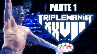 TRIPLEMANÍA XXVII Parte 1  Lucha Libre AAA Worldwide [upl. by Ykvir]