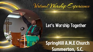 Spring Hill AME Church Summerton SC Church School 4th Sunday Worship Experience [upl. by Iphigenia283]