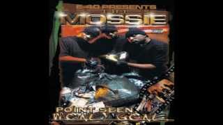 THE MOSSIE feat E40  Boss Up [upl. by Azriel]