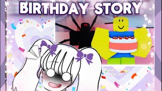 Birthday Story  Roblox [upl. by Eelimaj]