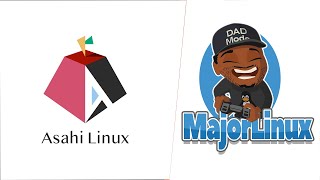 The MajorLinux Show Fedora Asahi Remix install [upl. by As]