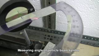 Measuring Angle of Pellicle Beam Splitter [upl. by Fredkin]