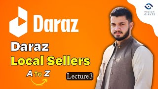 Lacture 3 Daraz Local Seller  How To Sell on Daraz  Daraz Seller Course [upl. by Siahc]