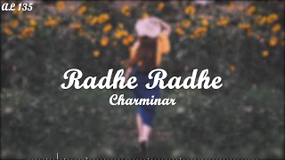 Radhe Radhe LYRICAL VIDEO  Charminar  Hari  Prem Kumar  Meghana Gaonkar [upl. by Aicileb]