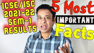 ICSEISC 202122 Semester1 Results CISCE Issues 5 Most Important Facts to KNOW for ICSEISC 2022 [upl. by Aleahc]