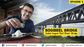 Itanagar to Namsai Road Food Trip I Best Assamese Thali  Indias longest RailRoad Bogibeel Bridge [upl. by Aneala]