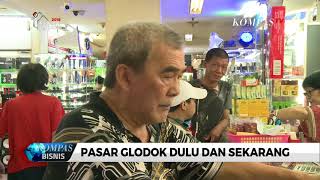 Pasar Glodok Dulu dan Sekarang [upl. by Kerekes]