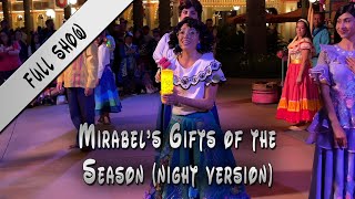 Full Show  Mirabel’s Gifts of the Season Night Version [upl. by Pedrick]