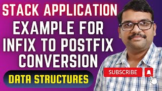 STACK APPLICATION  EXAMPLES FOR CONVERTING INFIX TO POSTFIX EXPRESSION  DATA STRUCTURES [upl. by Wynn]