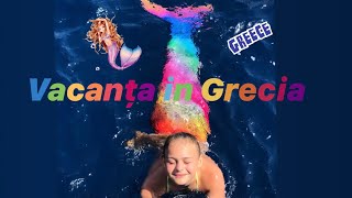 Vacanța in Grecia 🏖 [upl. by Everett]