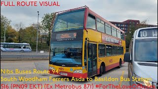 FULL ROUTE VISUAL  Nibs Buses Route 94 South Woodham Ferrers to Basildon  516 PN09 EKT [upl. by Jobe]