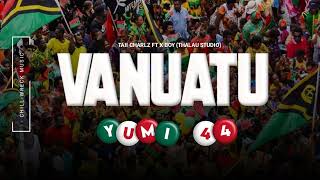 Vanuatu Yumi 44  Taii Charlz ft X Boy Thalau Studio 2024 🇻🇺 [upl. by Ahsinor]