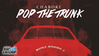 Chaboki  Pop The Trunk Prod by BRPJD  Chaboks [upl. by Icak]