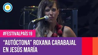 Roxana Carabajal en el Festival de Jesús María  FestivalPaís19 [upl. by Chrysa]