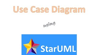 Use Case Diagram using StarUML [upl. by Uball]