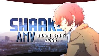 Sharks 「AMV」 Bungo Stray Dogs 4k [upl. by Fessuoy]